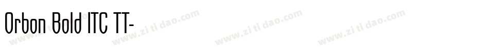 Orbon Bold ITC TT字体转换